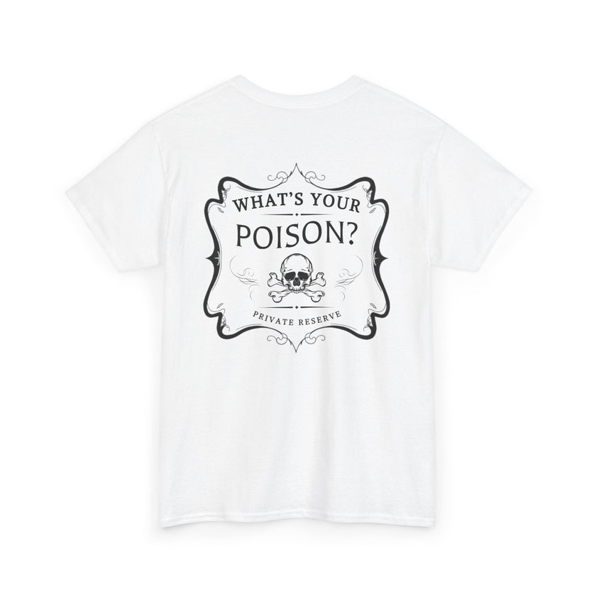 What’s Your Poison — Heritage Graphic Tee