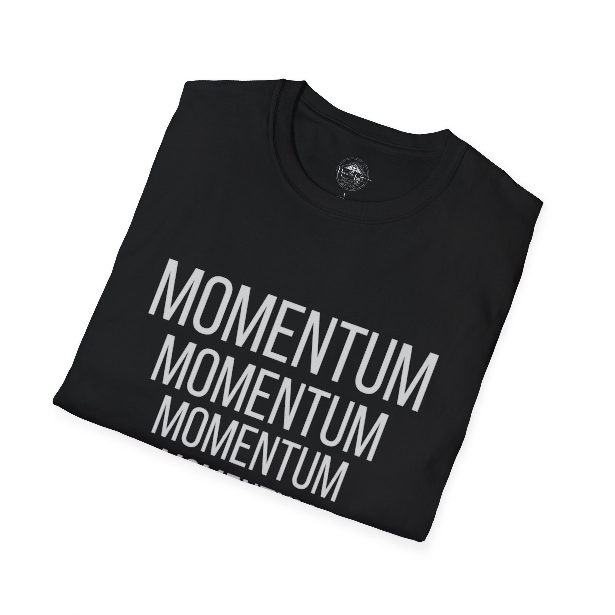 MOMENTUM — Strength or Force Gained by Motion | Rebel Light House On Demand Graphic Tee
