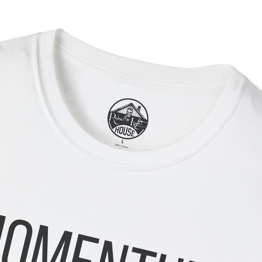 MOMENTUM — Strength or Force Gained by Motion | Rebel Light House On Demand Graphic Tee