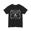 What’s Your Poison — Heritage Graphic Tee
