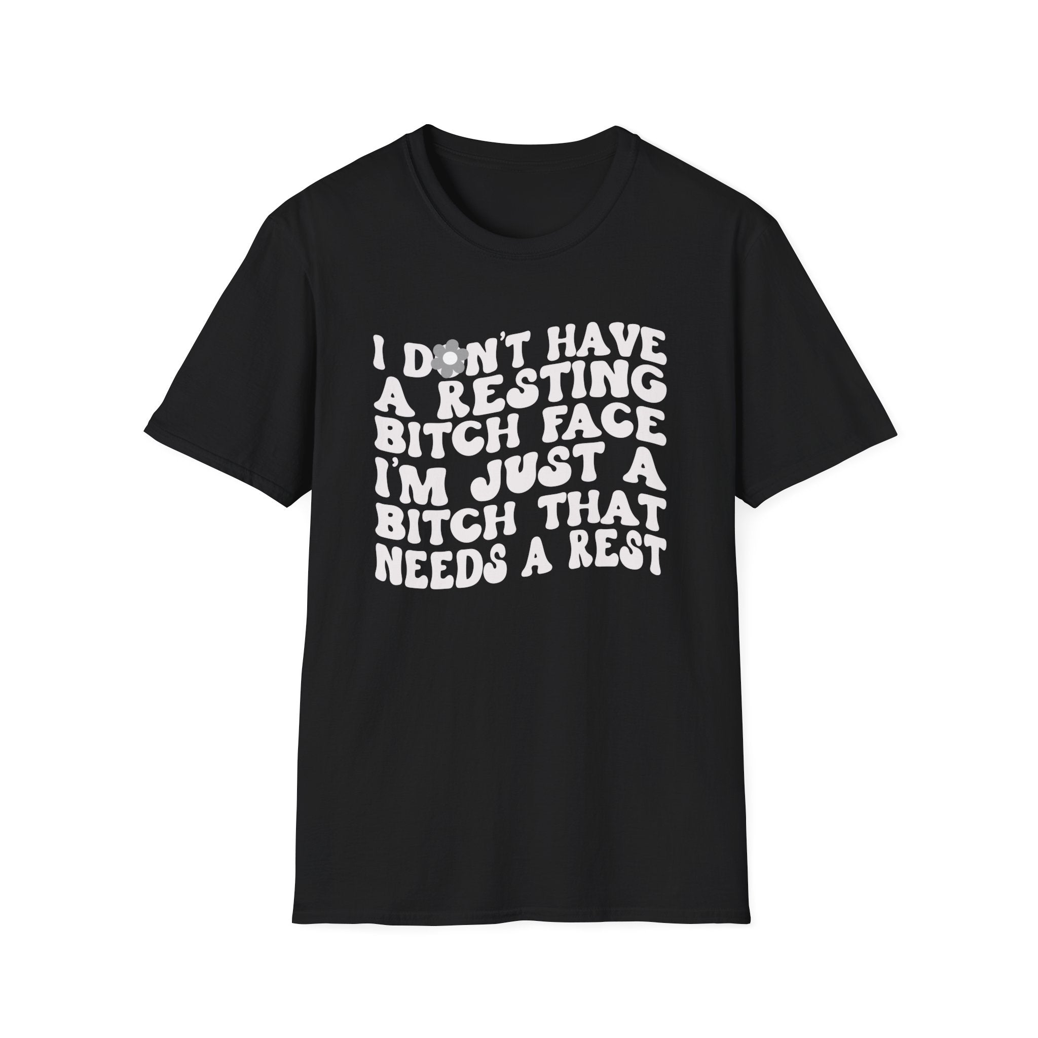 Resting Bitch Face Unisex T-Shirt,