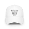 MOMENTUM — Strength or Force Gained by Motion | Rebel Light House On Demand Adjustable Cap