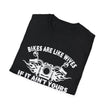 Bike Lover T-Shirt - Bikes Are Like Wives, If It Aint Yours Don't Touch It
