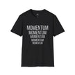 MOMENTUM — Strength or Force Gained by Motion | Rebel Light House On Demand Graphic Tee