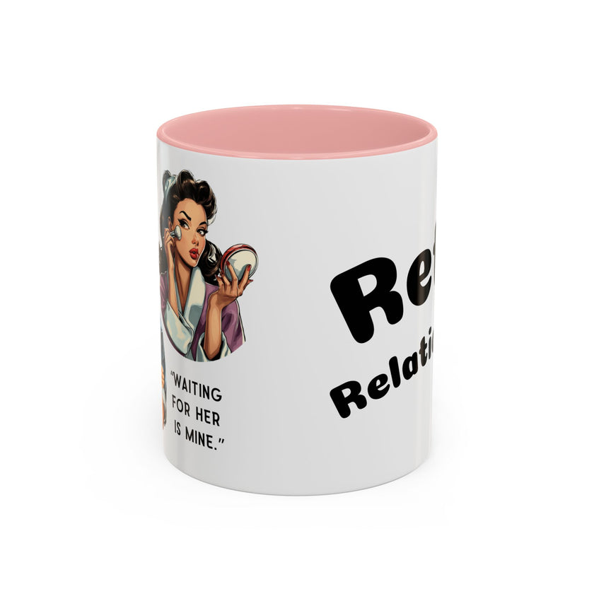 Retro Relationship Couple — ' Running Late Is My Thing/Waiting for Her Is Mine'