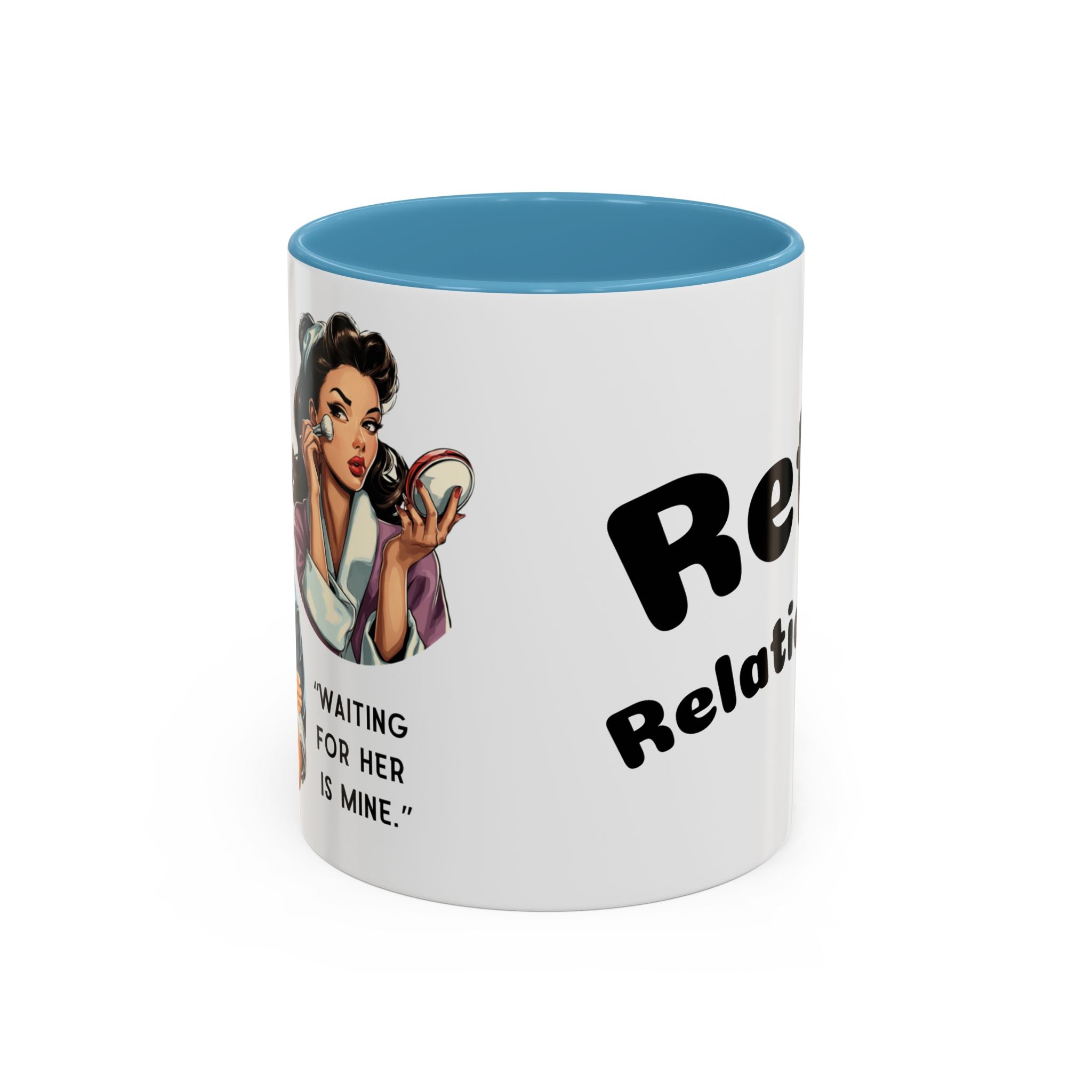 Retro Relationship Couple — ' Running Late Is My Thing/Waiting for Her Is Mine'