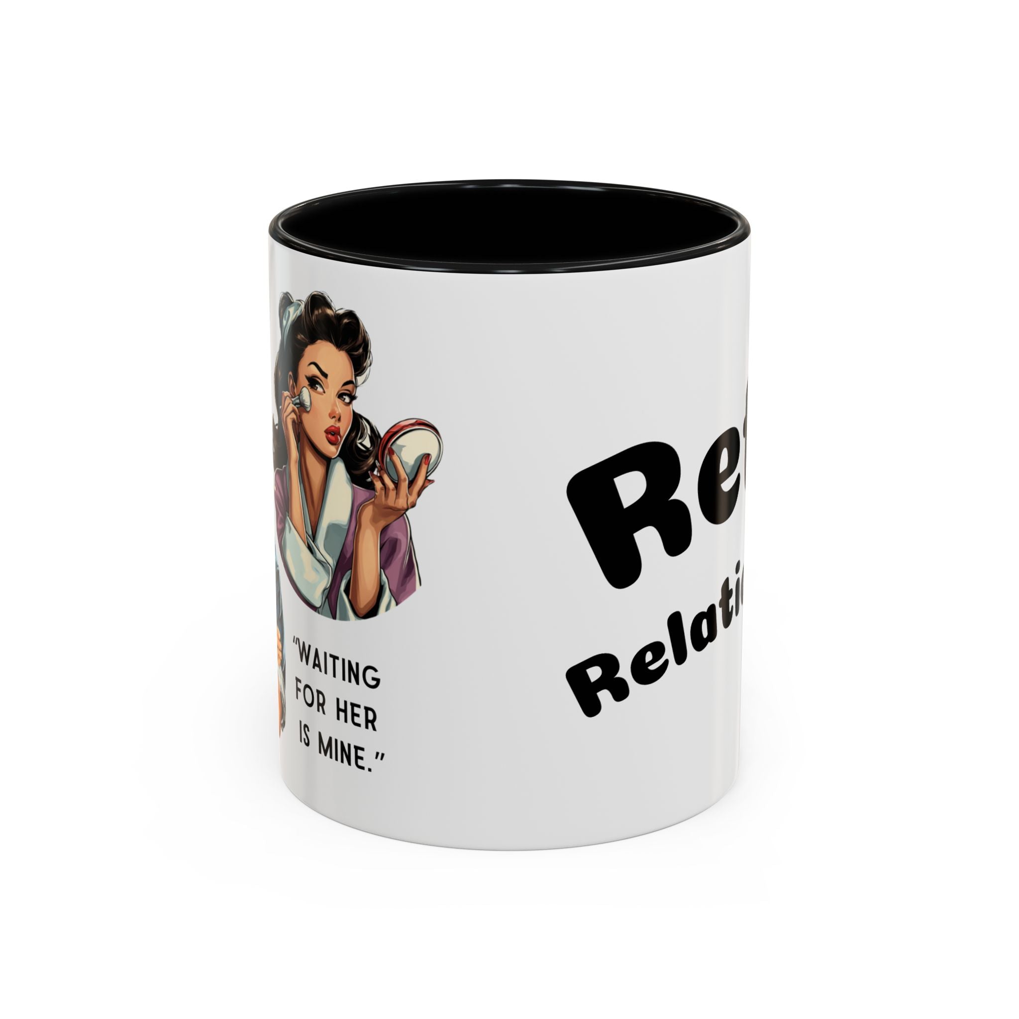 Retro Relationship Couple — ' Running Late Is My Thing/Waiting for Her Is Mine'