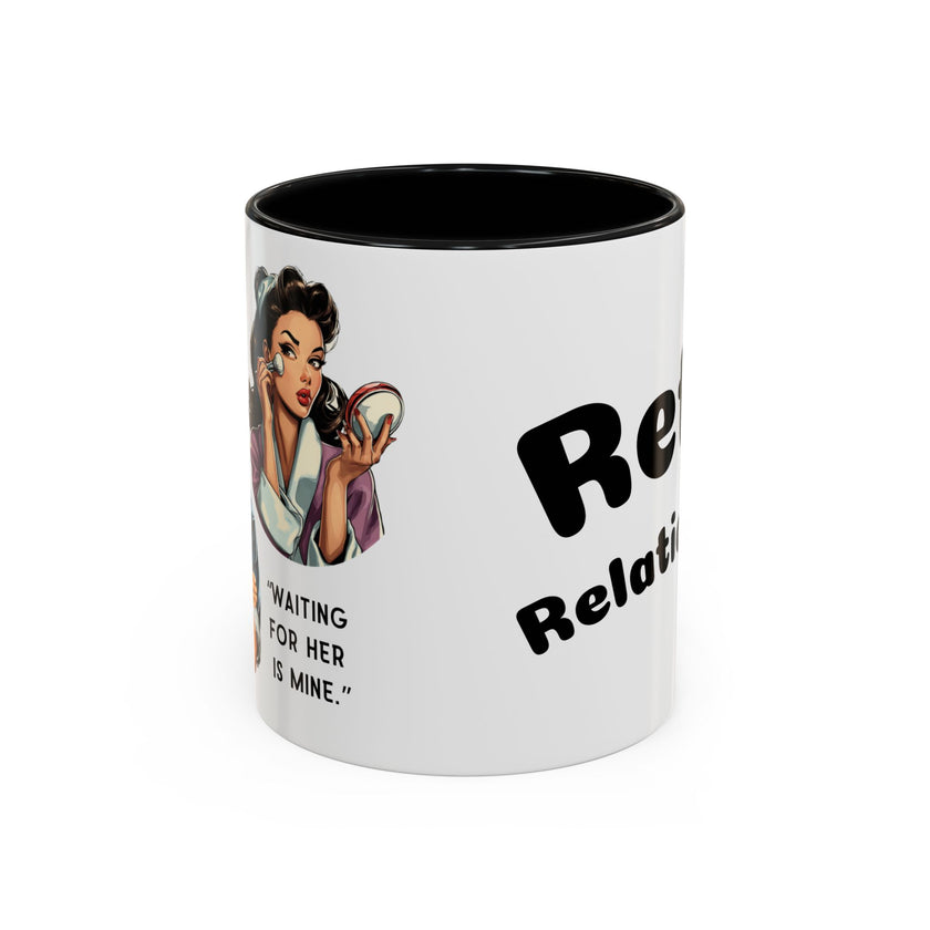 Retro Relationship Couple — ' Running Late Is My Thing/Waiting for Her Is Mine'