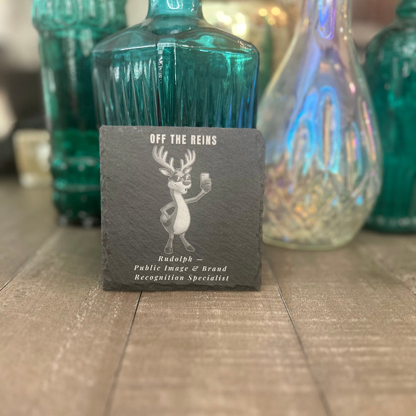 OFF THE REIGNS — RUDOLPH PUBLIC IMAGE & BRAND RECOGNITION SPECIALIST — Slate Coaster 2-Pack