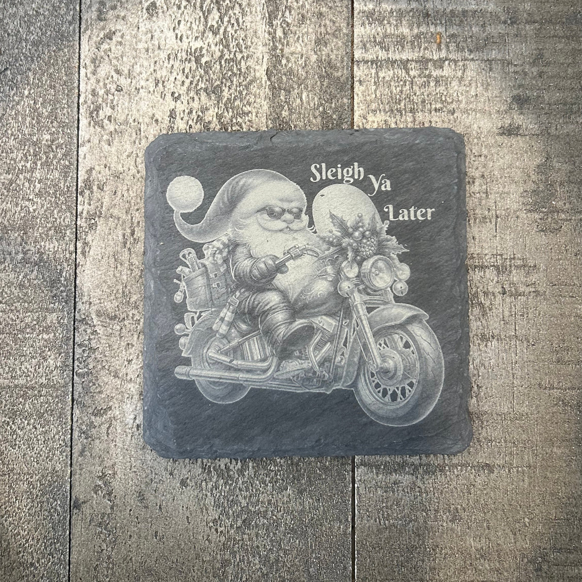 SLEIGH YA LATER — SANTA ON MOTORCYCLE — Slate Coaster 2-Pack
