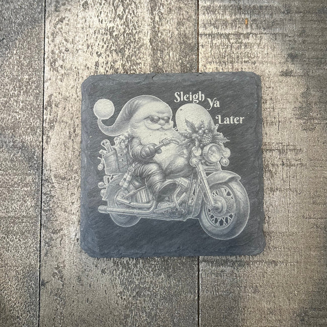SLEIGH YA LATER — SANTA ON MOTORCYCLE — Slate Coaster 2-Pack