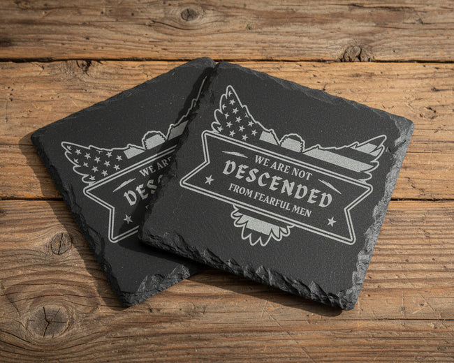 WE ARE NOT DESCENDED-MINDSET SLATE COASTERS