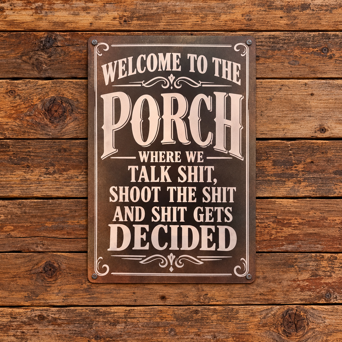 WELCOME TO THE PORCH — Metal Sign