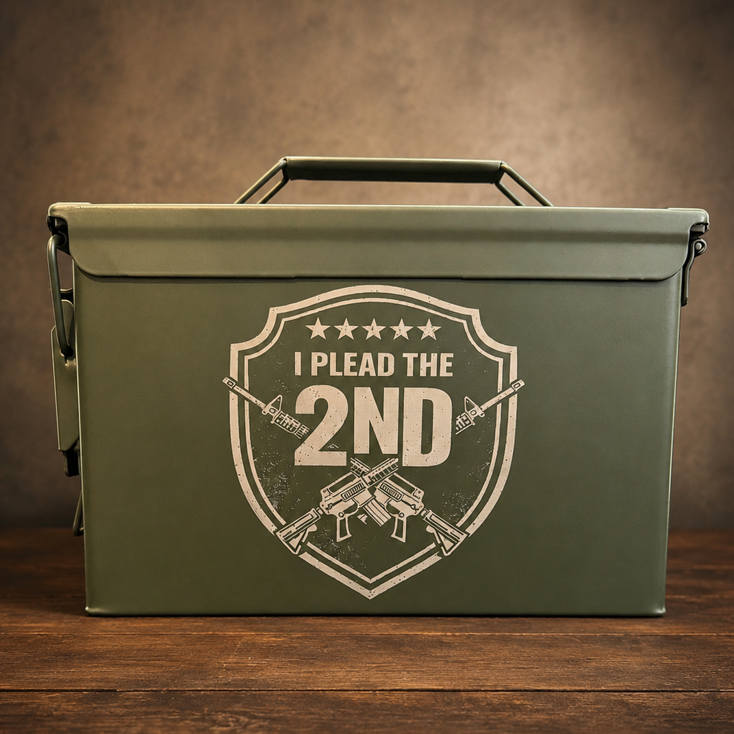 I PLEAD THE 2ND AMMO BOX