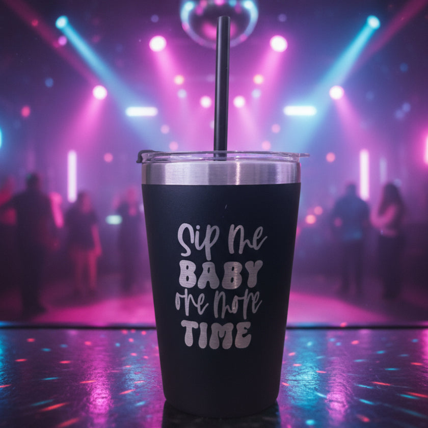 12 oz Tumbler-Sip Me Baby One More Time