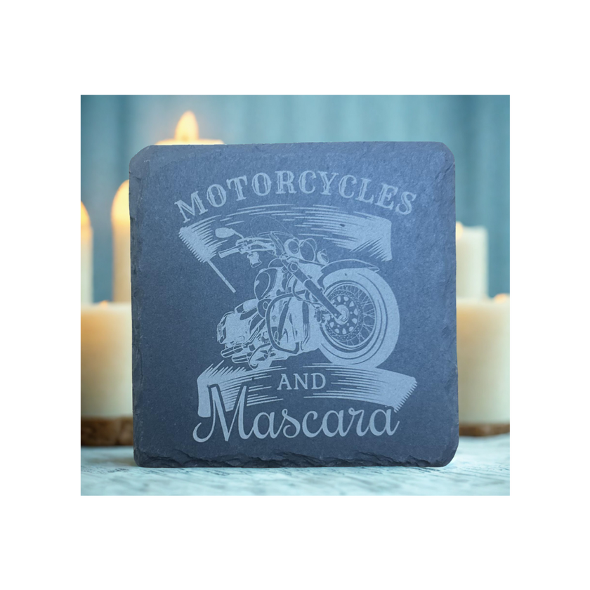 Motorcycles and Mascara-Slate Coaster